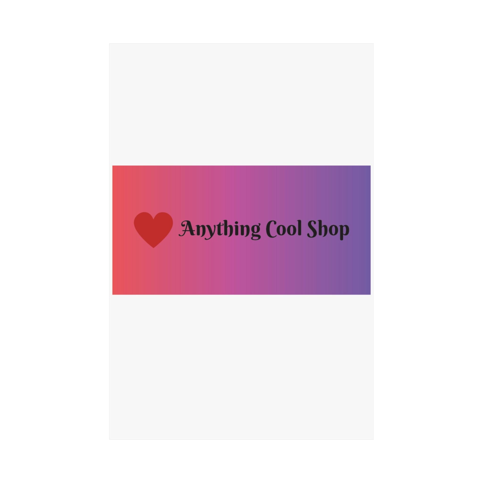 Gradient Heart Poster — "Anything Cool Shop" Matte Vertical Wall Art