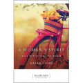 A Woman's Spirit: More Meditations for Women