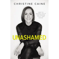Unashamed: Drop the Baggage, Pick Up Your Freedom, Fulfill Your Destiny