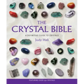 The Crystal Bible: A Definitive Guide to Crystals