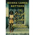 The Rough Side of the Mountain: A Memoir - Hardcover