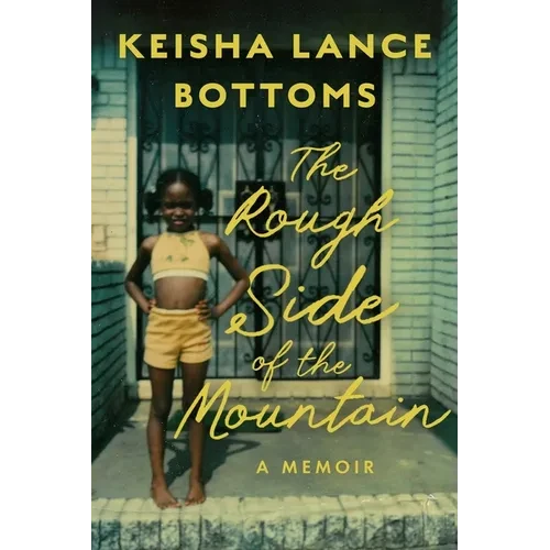 The Rough Side of the Mountain: A Memoir - Hardcover