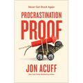 Procrastination Proof: Never Get Stuck Again - Hardcover
